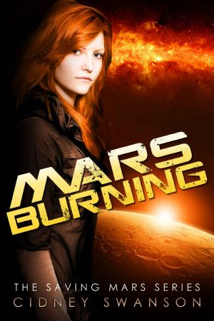 [Saving Mars 04] • Mars Burning